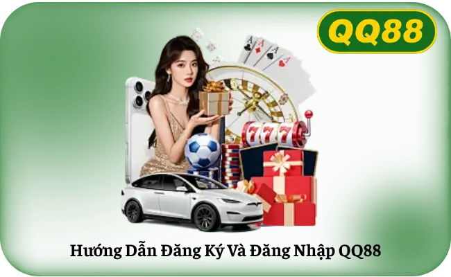Huong Dan Dang Ky Va Dang Nhap QQ88 Hướng dẫn đăng ký và đăng nhập QQ88 từng bước chi tiết